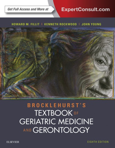 Brocklehurst's textbook of geriatric medicine and gerontology (8th Edition) - Orginal Pdf